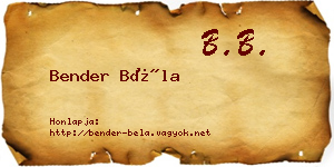 Bender Béla névjegykártya